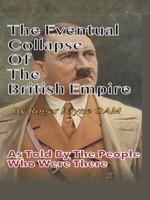 cover image of The Eventual Collapse of the British Empire